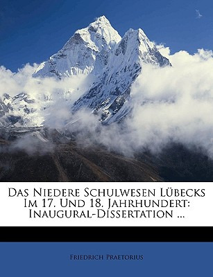 Libro Das Niedere Schulwesen Lubecks Im 17. Und 18. Jahrh...