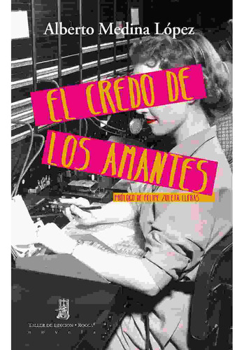 El Credo De Los Amantes (libro Original)