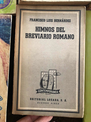 Himnos Del Breviario Romano. Francisco Bernárdez