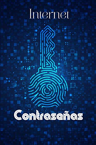 Internet Contrasenas: Registra Y Guarda Tus Contrasenas Con