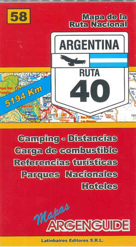 Argentina Ruta 40 **promo** - Argenguide