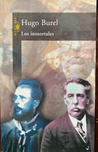 Hugo Burel: Los Inmortales / Alfaguara   H2