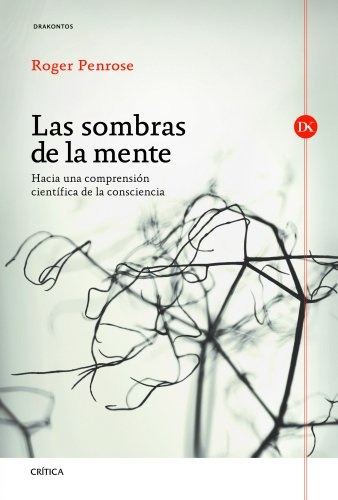 Sombras De La Mente, Las - Roger Penrose