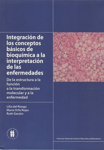 Libro Integración De Los Conceptos Básicos De Bioquímica A L