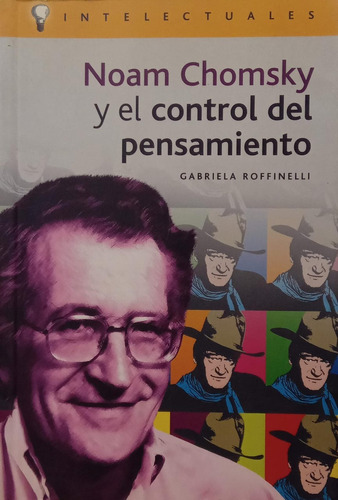 Roffinelli Chomsky Y El Control Del Pensamiento Usado