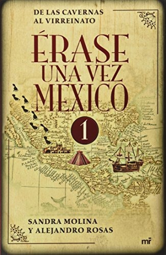 Érase Una Vez México I - Nuevo