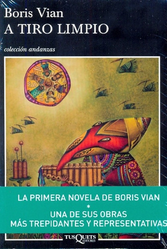 A Tiro Limpio - Boris Vian