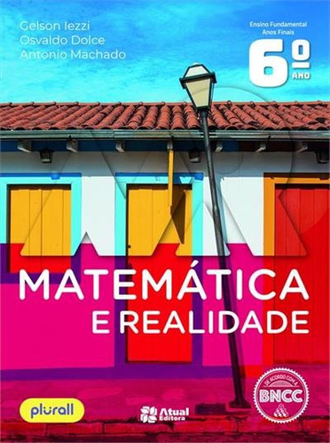 Matematica E Realidade - 6  Ano