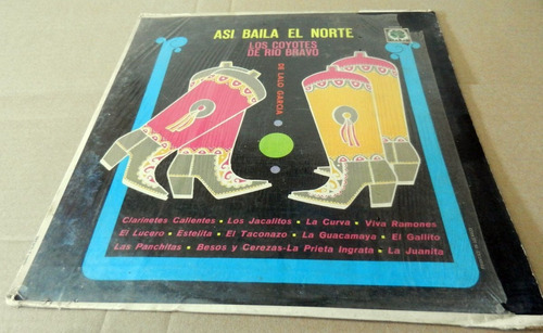 Los Coyotes De Rio Bravo - Asi Baila El Norte Lp 