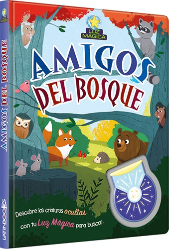 Amigos Del Bosque - Luz Magica - Autores Varios