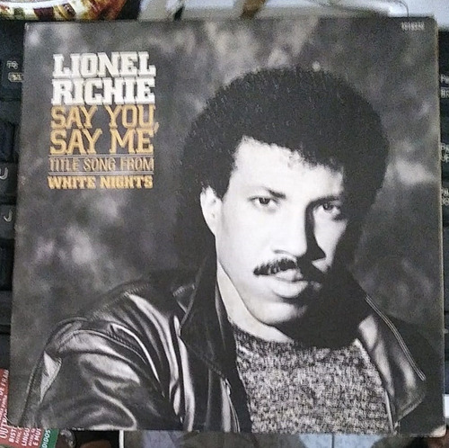Lp Compacto Lionel Richie Say You Say Me Title Song From (Usado)