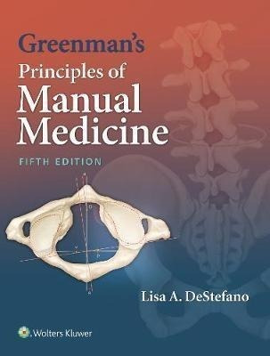 Greenman's Principles Of Manual Medicine - Lisa A. Destef...