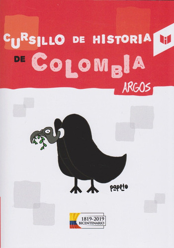 Cursillo De Historia De Colombia, De Roberto Cadavid Misas -argos-. Editorial Circulo De Lectores, Tapa Blanda, Edición 2012 En Español