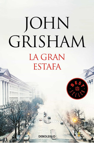 Libro La Gran Estafa - John Grisham