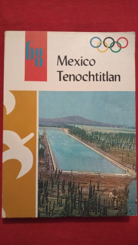 Mexico Tenochtitlan 1968 Departamento Del Distrito Federal