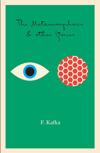 La Metamorfosis: Y Otras Historias (el Schocken Kafka...