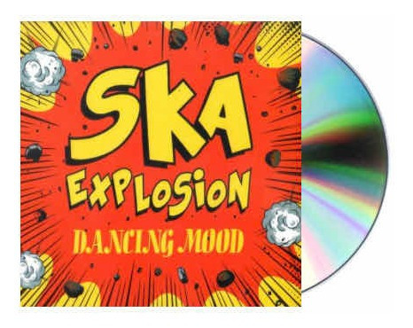 Dancing Mood Ska Explosion Cd Nuevo