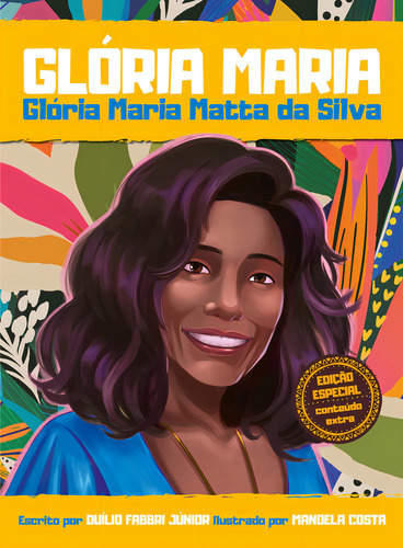 Glória Maria Matta Da Silva, De Duílio Fabbri Júnior. Editora Mostarda, Capa Mole, Edição 1 Em Português, 2024