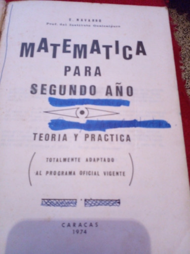 Matemática Para 2do. Año Teoria Y Práctica E.navarro. Usado (Usado)