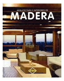 Arquitectura E Interiores De Madera