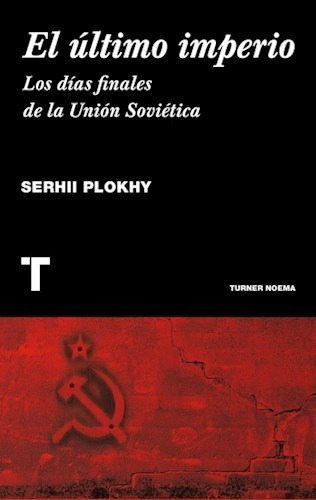 El Ultimo Imperio - Plokhy Serhi (libro)