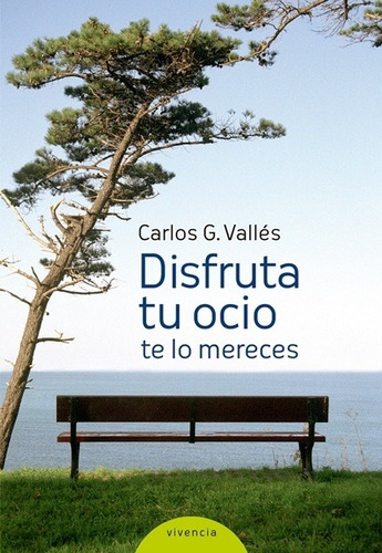 Disfruta Tu Ocio - Carlos Gonzalez Valles