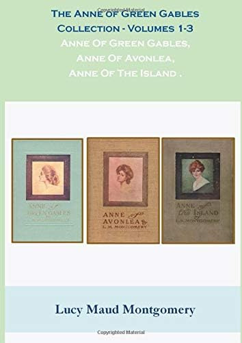 Libro The Anne Of Green Gables Collection Volumes 1-3 Ingles
