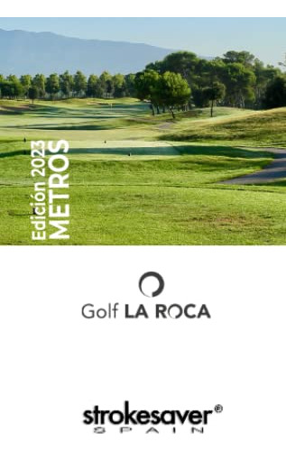 Golf La Roca: Skygolfspain - Yardage Book -stroke-cat-