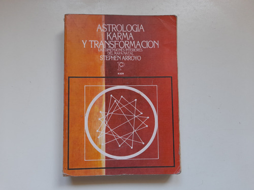 Astrologia Karma Y Transformacion, Stephen Arroyo