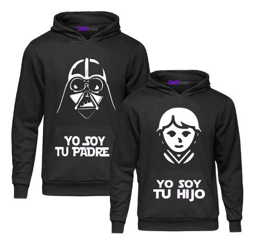 Pack Polerón Soy Tu Padre E Hijo Familia Starwars Grafimax