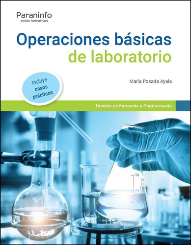 Libro: Operaciones Básicas De Laboratorio Edición 2022. Posa