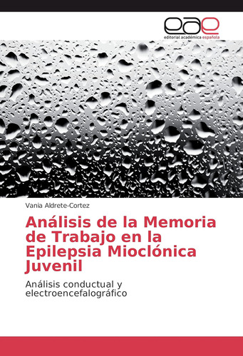 Libro:análisis De La Memoria De Trabajo En La Epilepsia Mioc
