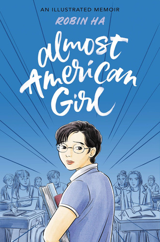 Libro:  Almost American Girl: An Illustrated Memoir