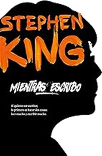 Mientras Escribo (best Seller) / Stephen King