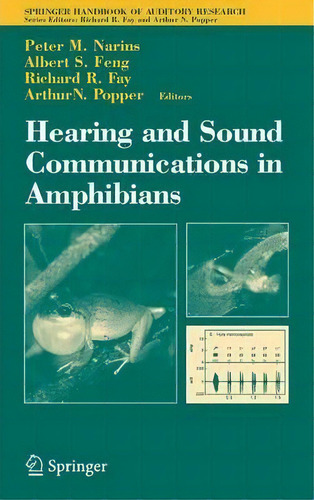 Hearing And Sound Communication In Amphibians, De Peter M. Narins. Editorial Springer-verlag New York Inc., Tapa Dura En Inglés