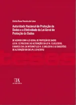 Comprar Autoridade Nacional De Proteção De Dados E A Efetividade Da Lei Geral De Proteção De Dados, De Lima De. Editora Almedina Em Português