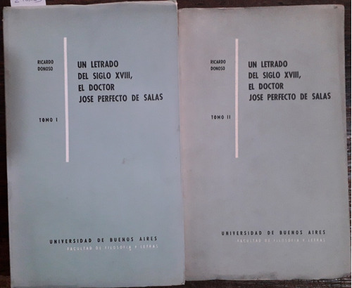 2526. Un Letrado Del Siglo Xviii, El Doctor José P. De Salas