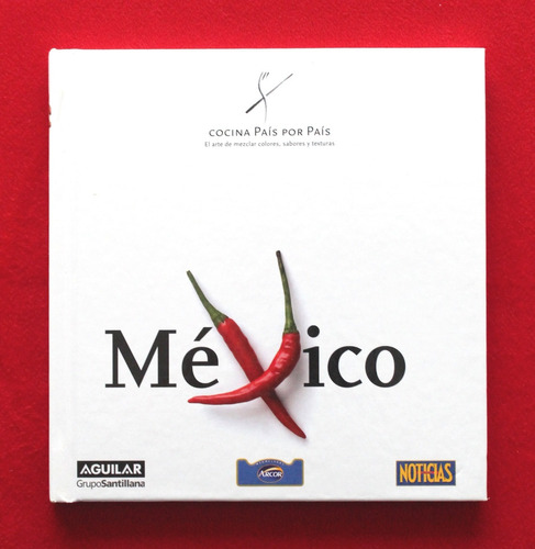 Cocina País Por País: México - Ignacio Medina