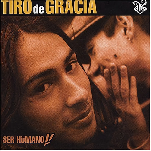 Vinilo Tiro De Gracia Ser Humano Nuevo Sellado