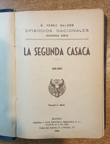 La Segunda Casaca / Episodios Nacionales / B. Pérez Galdós
