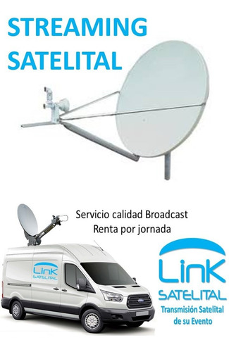 Internet Satelital E V E N T U A L - Streaming - Wi Fi