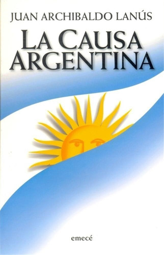 Causa Argentina, La