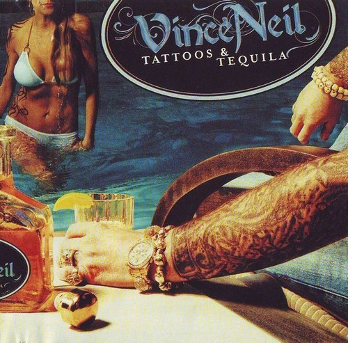Vince Neil Tattoos & Tequila Cd Nuevo Nacional Ica