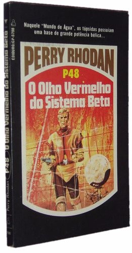 P48 O Olho Vermelho Do Sistema Beta Perry Rhodan Livro (