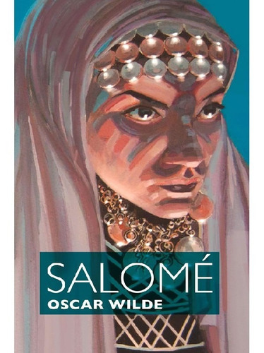 Salomé: Salomé, De Wilde, Oscar. Editora Martin Claret, Capa Mole Em Português