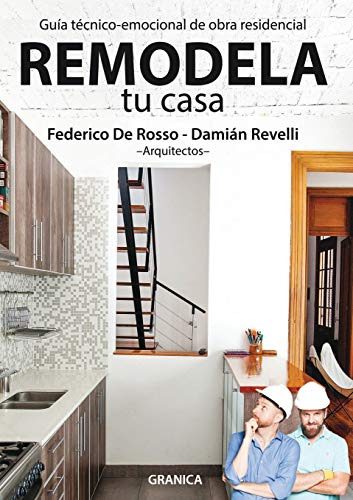 Libro Remodela Tu Casa De Damian Revelli - Federico De Rosso