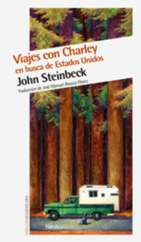 Viajes Con Charley En Busca De Estados Unidos - John Steinbe