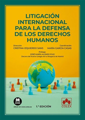 Litigación Internacional Defensa Derechos Humanos -   - *