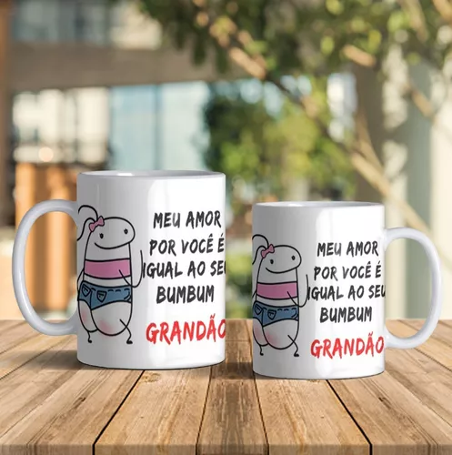 Caneca Divertida Meme Flork Bento - Amor Bumbum Grandão