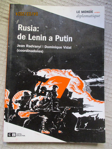 Jean Radvanyi, Dominique Vidal - Rusia : De Lenin A Putin